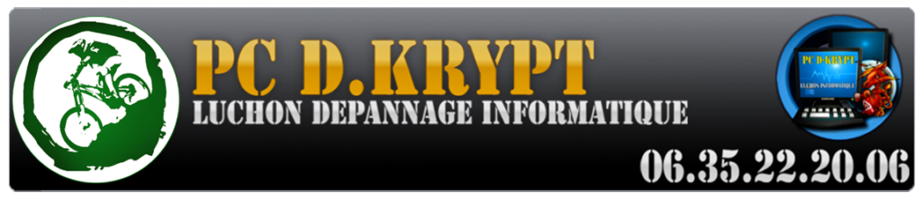 PC.D-KRYPT - Luchon Depannage Informatique & Telephonie